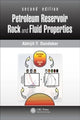 Petroleum Reservoir Rock and Fluid Properties