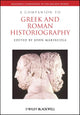 A Companion to Greek and Roman Historiography