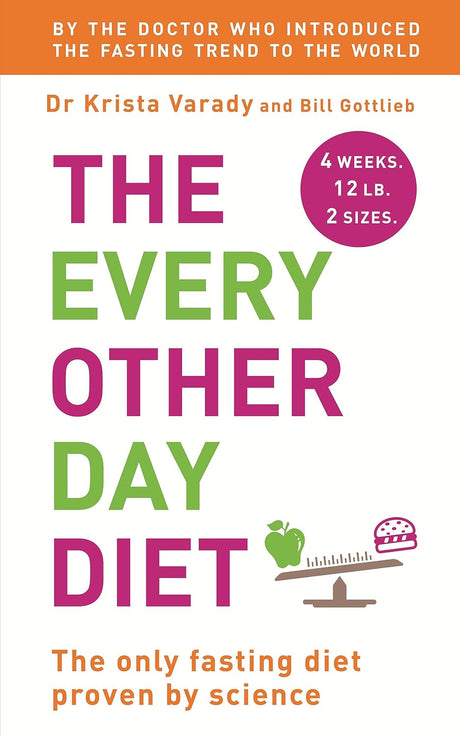 The Every Other Day Diet