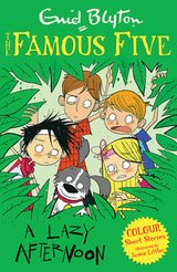 Famous Five Colour Short Stories: A Lazy Afternoon