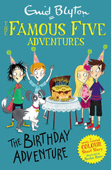 Famous Five Colour Short Stories: The Birthday Adventure