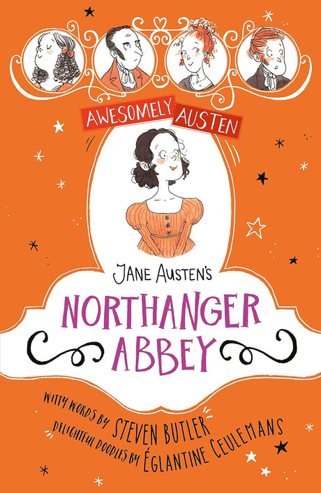 Awesomely Austen - Illustrated and Retold: Jane Austen's Northanger Abbey
