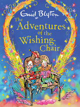 The Adventures of the Wishing-Chair Deluxe Edition