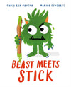Beast Meets Stick