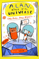 Alan, King of the Universe: Cats Rule, Dogs Drool!