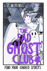 The Sad Ghost Club Volume 4