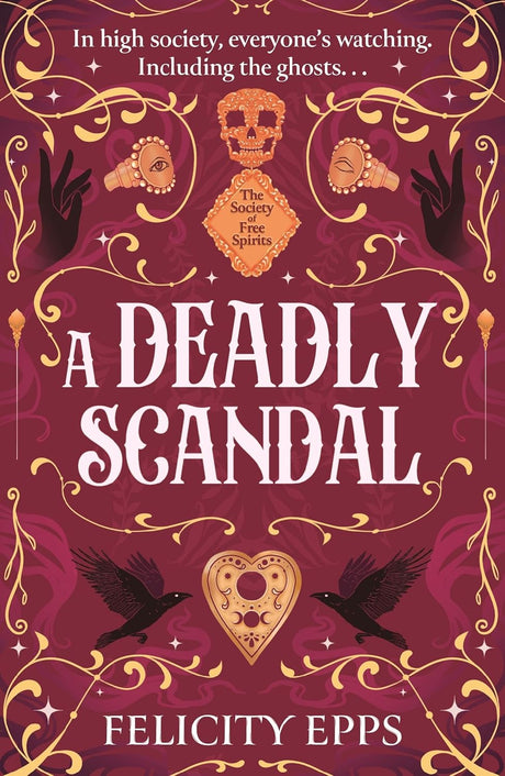 The Society of Free Spirits: A Deadly Scandal