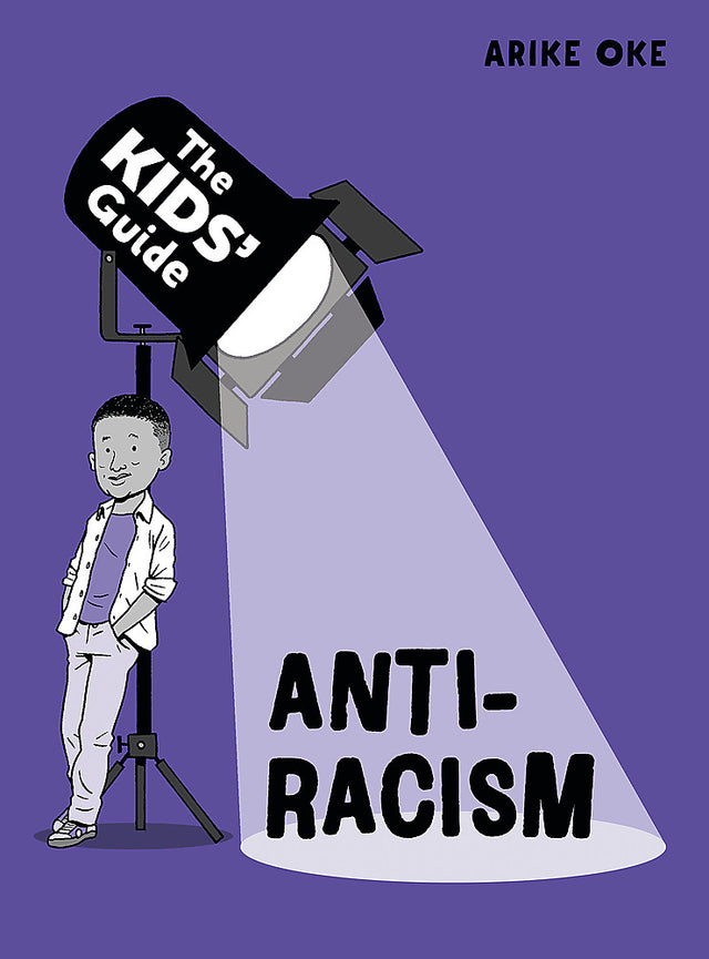 The Kids' Guide: Anti-Racism
