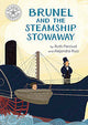 Reading Champion: Brunel and the Steamship Stowaway