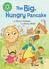 Reading Champion: The Big, Hungry Pancake