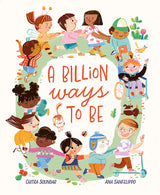 A Billion Ways to be