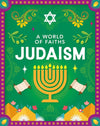 A World of Faiths: Judaism