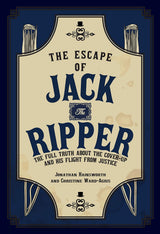 The Escape of Jack the Ripper