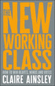 The New Working Class