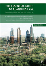 The Essential Guide to Planning Law (Second Edition)