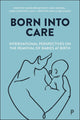 Born into Care