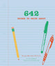 642 Things to Write About: Young Writer's Edition