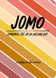 JOMO Journal