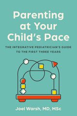 Parenting at Your Child's Pace