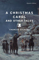 A Christmas Carol and Other Tales (Signature Editions)