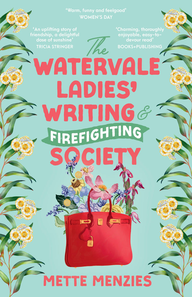 The Watervale Ladies' Writing and Firefighting Society