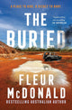 The Buried: Fourth in the series from the bestselling rural crime author of THE MISSING and THE WITNESS, perfect for readers of Jane Harper, Candice Fox and Chris Hammer