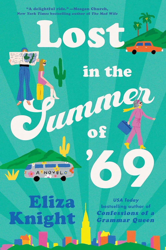 Lost in the Summer of '69