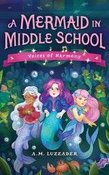 Mermaid in Middle School Book 3