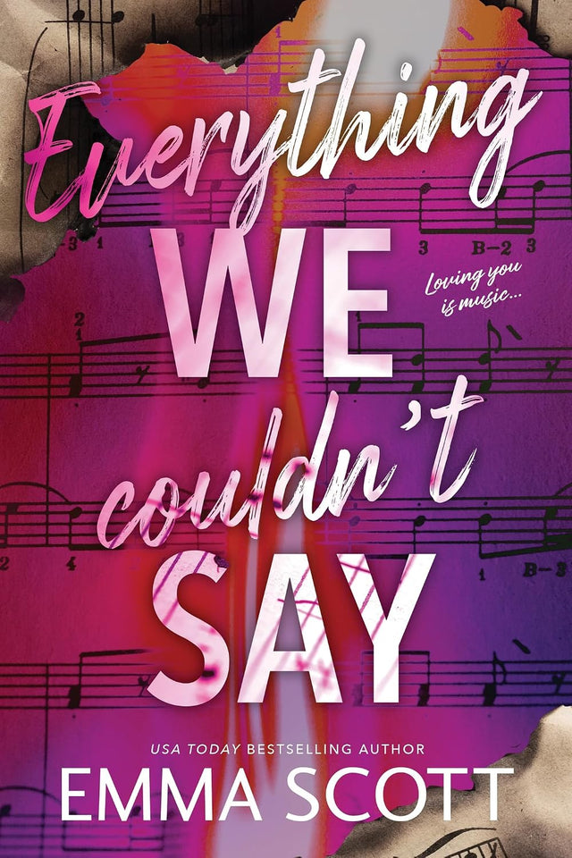 Everything We Couldn't Say