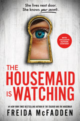 The Housemaid Is Watching