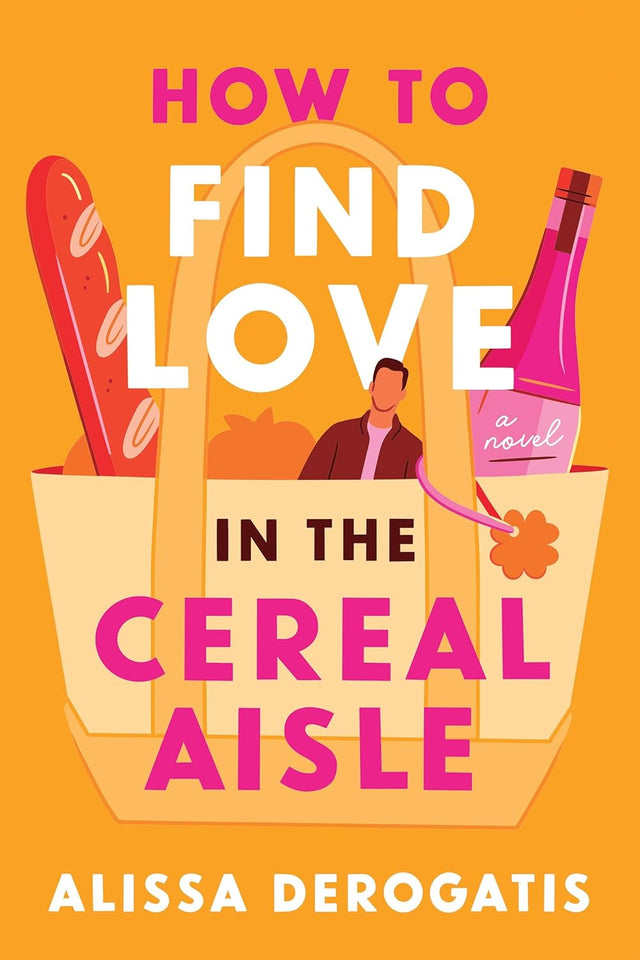 How to Find Love in the Cereal Aisle
