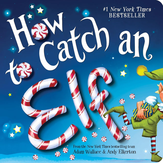 How to Catch an Elf