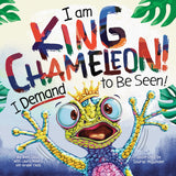 I Am King Chameleon! I Demand to be Seen!