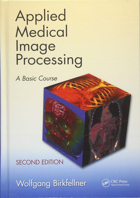 Applied Medical Image Processing