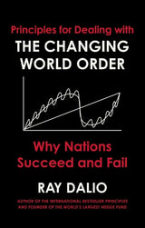 Principles for Dealing with the Changing World Order