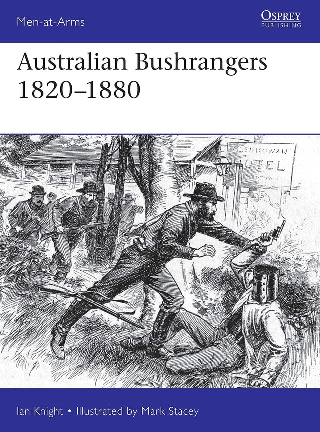 Australian Bushrangers 1788–1880