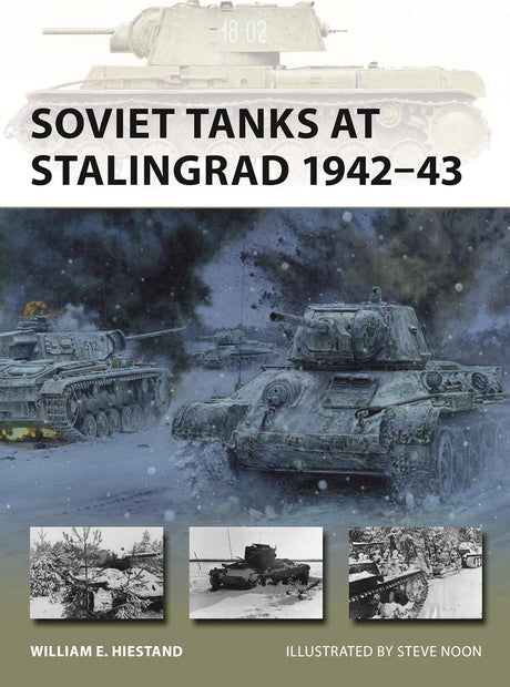 Soviet Tanks at Stalingrad 1942–43