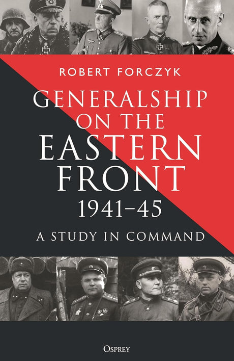 Generalship on the Eastern Front, 1941–45