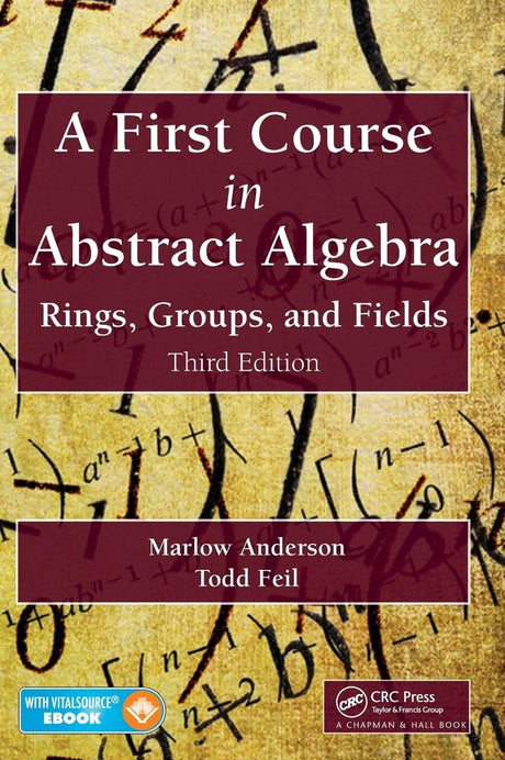 A First Course in Abstract Algebra