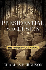 Presidential Seclusion