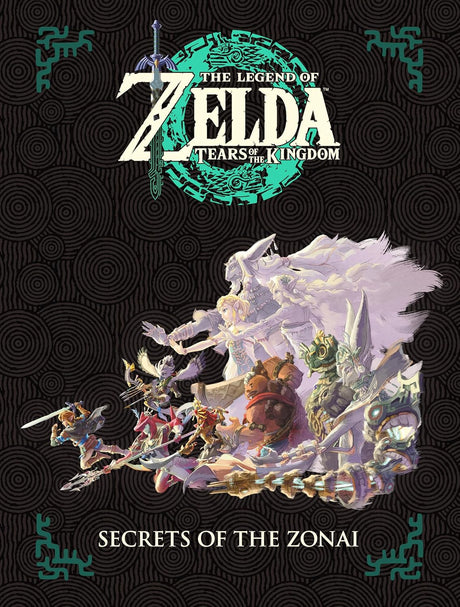 The Legend of Zelda: Tears of the Kingdom - Secrets of the Zonai