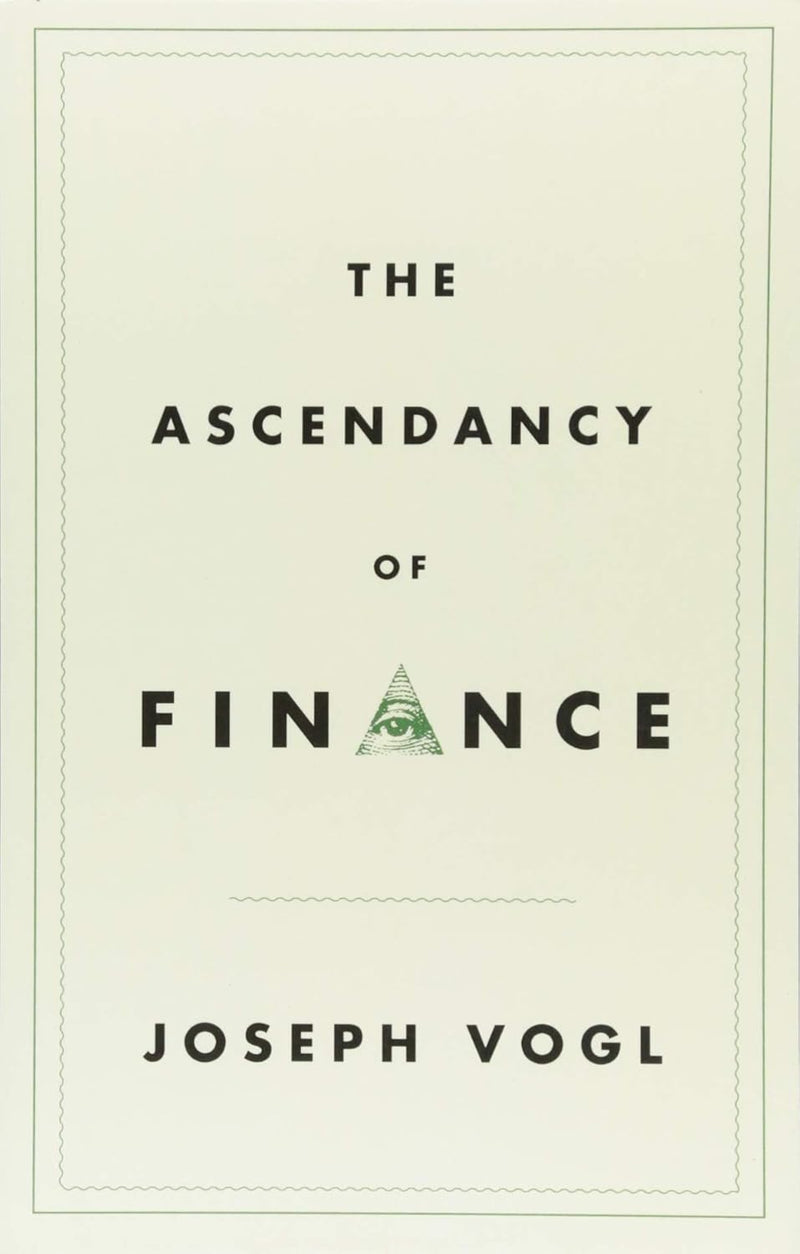 The Ascendancy of Finance