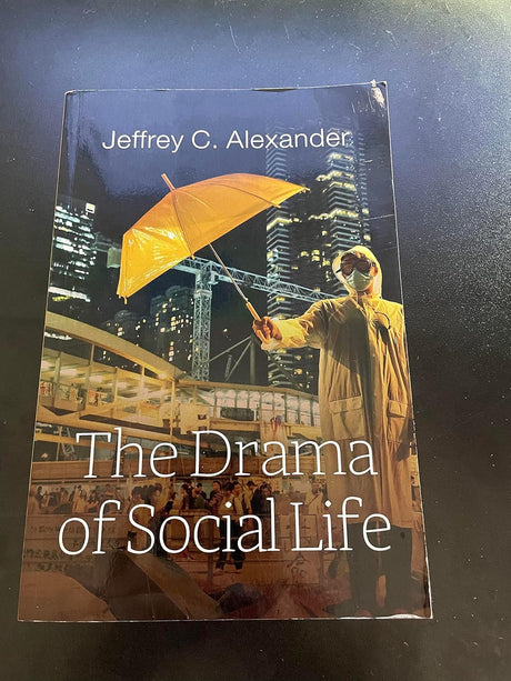 The Drama of Social Life