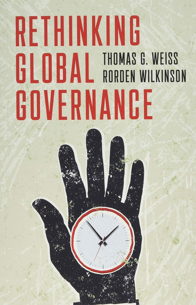 Rethinking Global Governance