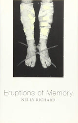 Eruptions of Memory