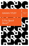 Is Free Speech Racist?