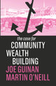 The Case for Community Wealth Building