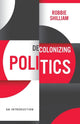 Decolonizing Politics