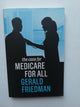 The Case for Medicare for All