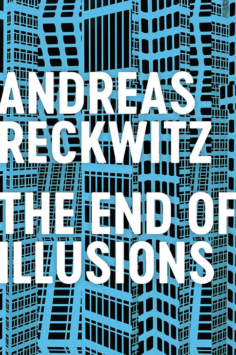The End of Illusions